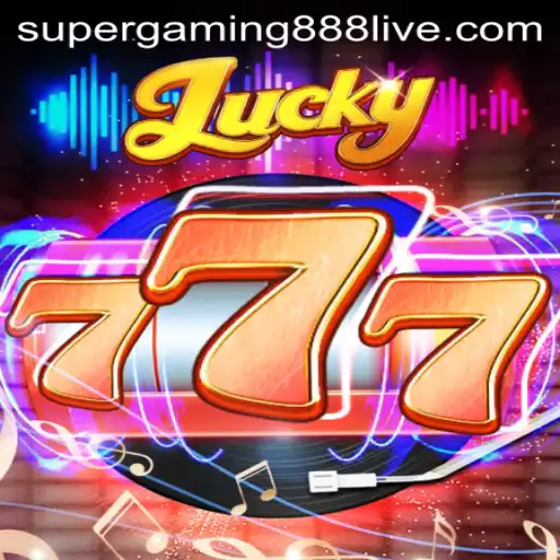 Discover the Exciting World of Lucky777: A Revolutionary Experience with SuperGaming888