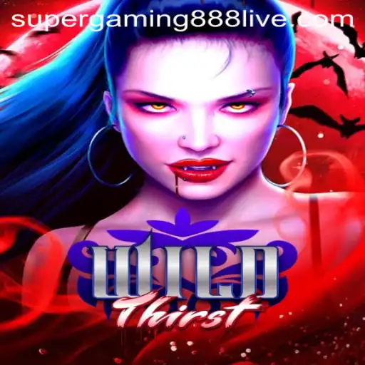 WildThirst: Dive into the Exciting World of Adventure with SuperGaming888